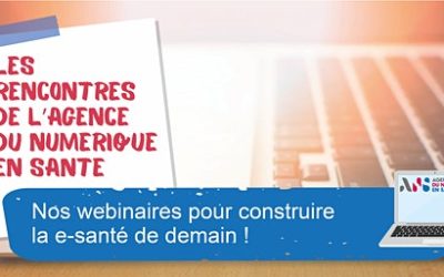 Webinaire ANS “Réussir ensemble mon espace santé”