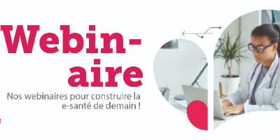 Les webinaires de l’ANS : Dites-nous tout sur mon espace santé !