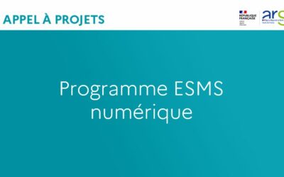 Webinaire sur l’appel à projet ESMS numérique 2023